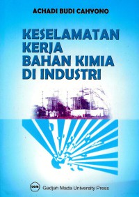 Keselamatan kerja bahan kimia di industri