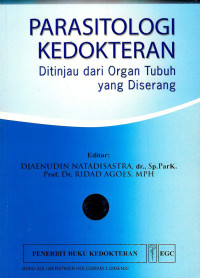 Image of Parasitologi kedokteran: ditinjau dari organ tubuh yang diserang