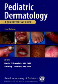 Pediatric dermatology: a quick reference guide