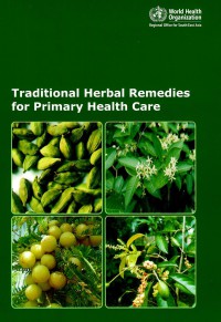 Traditional herbal remedies for primary health care