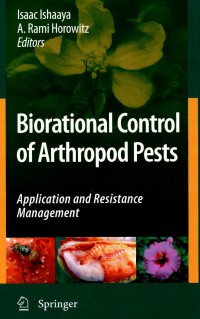 Biorational control of arthropod pests: application and resistance management