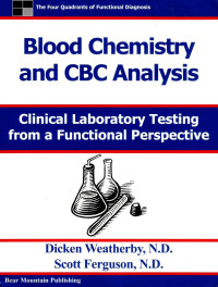 Image of Blood chemistry and CBC analysis: clinical laboratory testing from a functional perpspective