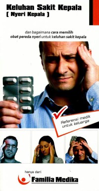 Image of Keluhan sakit kepala (nyeri kepala) dan bagaiman memilih obat pereda nyeri