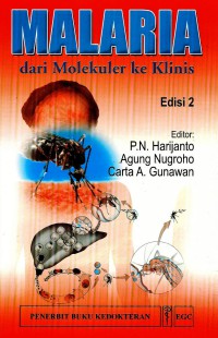 Malaria: dari molekuler ke klinis