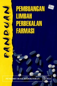 Image of Panduan pembuangan limbah perbekalan farmasi