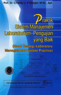 Image of Praktik sistem manajemen laboratorium-pengujian yang baik (Good testing-laboratory management system practice)