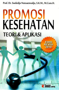 Image of Promosi kesehatan: teori & aplikasi