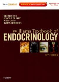 Williams textbook of Endocrinology