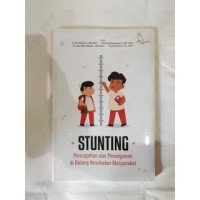 Image of Stunting : pencegahan dan penanganan di bidang kesehatan masyarakat