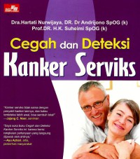 Cegah dan Deteksi Kanker Serviks