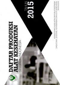 Image of Daftar Produksi Alat Kesehatan Seluruh Indonesia Tahun 2015