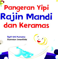 Image of Pangeran Yipi Rajin Mandi dan Keramas