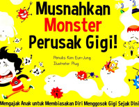 Image of Musnahkan Monster Perusak Gigi