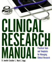 Image of Clinical research manuals: practical tools and templates for managing clinical research