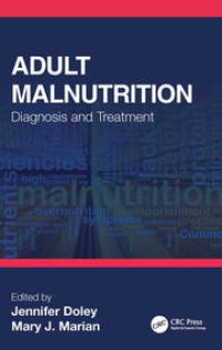 Image of Adult Malnutrition: Diagnosis and Treatment