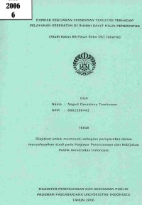 Dampak Kebijakan Perseroan Terbatas Terhadap Pelayanan Kesehatan di Rumah Sakit Milik Pemerintah