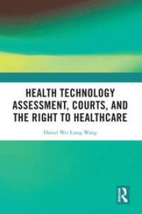 Image of Health Technology Assessment, Courts and the Right to Healthcare