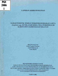 Karakteristik  Tempat Perkembanganbiakan Larva Anopheles spp. Di Wilayah Kerja Tiga Puskesmas di Kabupaten Ciamis Bagian Selatan