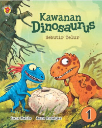 Image of Kawanan Dinosaurus: Sebutir Telur (1)