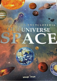 Image of Knowledge Encyclopedia Space:  Our Universe