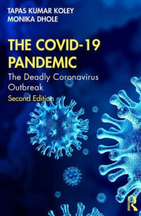 Image of The Covid-19 Pandemic: The Deadly Coronavirus Outbreak