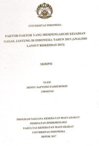 Faktor-Faktor yang Mempengaruhi Kejadian Gagal Jantung di Indonesia Tahun 2013 (Analisis Lanjut Riskesdas 2013