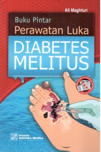 Image of Buku Pintar Perawatan Luka Diabetes Melitus