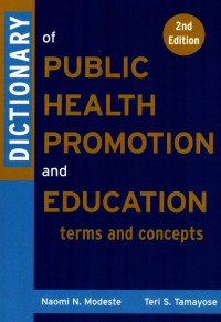 Image of Dictionary public health promotion and education: terms and concepts