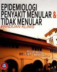 Epidemiologi penyakit menular & tidak menular: panduan klinis