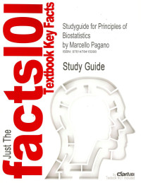 Image of Just the facts101: textbook key facts, study guide for principles of biostatistics