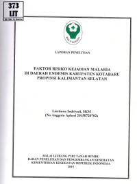 Image of Faktor Risiko Kejadian Malaria di Daerah Endemis Kabupaten Kota Baru Propinsi Kalimantan Selatan