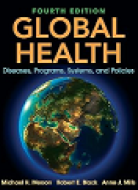 Image of Global Health : Diseases, Programs, Systems, and Policies