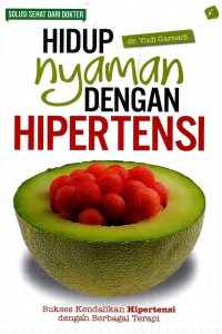 Image of Hidup Nyaman dengan Hipertensi