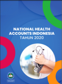 National Health Accounts Indonesia Tahun 2020