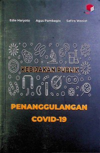 Image of Kebijakan Publik Penanggulangan Covid-19
