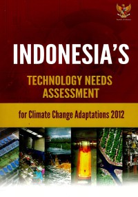 Image of Indonesia's technology needs assessment for climate change mitigation's and adaptations (book 1 & 2) 2012