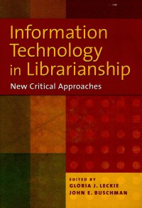 Image of Information Technology in librarianship: new critical approaches