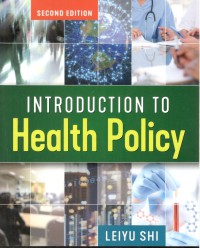 Introduction To Health Policy