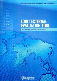 Joint External Evaluation Tool : International Health Regulations (2005)
