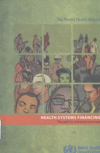 Image of The World Health Report: Health systems financing the path to universal coverage