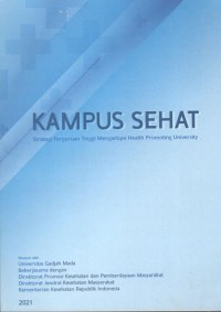 Image of Kampus sehat : Strategi Perguruan Tinggi Mengadopsi Health Promoting University