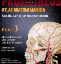 Atlas Anatomi Manusia Promotheus : Kepala, Leher, & Neuroanatomi