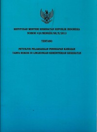 Keputusan Mentri Ksehatan Republik Indonesia Nomor 410/Menkes /SK/X/2013