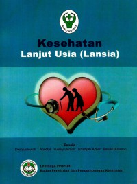 Image of Kesehatan lanjut usia (Lansia)