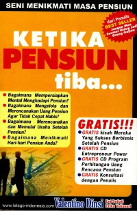 Seni menikmati masa pensiun: ketika pensiun tiba