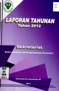 Laporan tahunan tahun 2012 Sekretariat