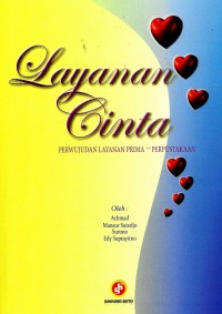 Image of Layanan cinta: perwujudan layanan prima perpustakaan