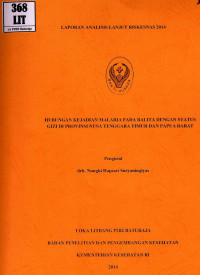 Image of Hubungan kejadian malaria pada balita dengan status gizi di provinsi Nusa Tenggara Timur dan Papua Barat