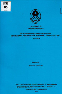 Image of Pelaksanaan inisiasi menyusu dini (IMD)di rumah sakit pemerintah dan rumah sakit swasta di Jakarta tahun 2014 (risbinkes)