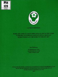 Image of Perilaku sehat sakit ODHA di kalangan pecandu narkoba suntik dalam kaitannya dengan keikutsertaan mengikuti terapi ARV (risbinkes).